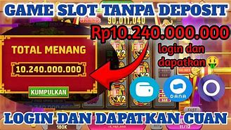 Aplikasi Slot Tanpa Deposit Terbukti Membayar