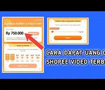 Nonton Video Shopee Menghasilkan Uang